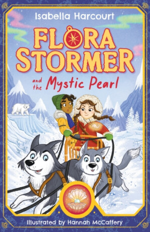 Flora Stormer and the Mystic Pearl - Isabella Harcourt