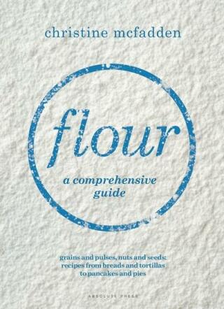 Flour: a comprehensive guide - Johnjoe McFadden