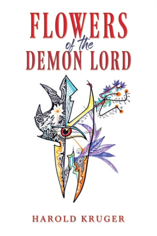 Flowers of the Demon Lord - Harold Kruger