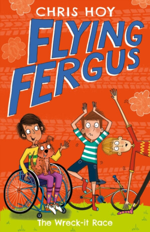 Flying Fergus 7: The Wreck-It Race - Sir Chris Hoy