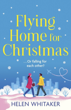 Flying Home for Christmas - Helen Whitaker