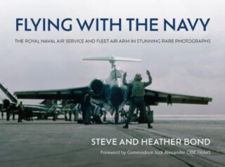 Flying with the Navy - Steve Bond,Heather Bond