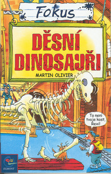 Fokus - Děsní Dinosauři - Martin Olivier