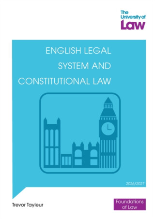 FOL - English Legal System & Constitutional Law 3e - Trevor Tayleur