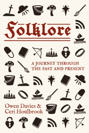 Folklore - Owen Davies,Ceri Houlbrook