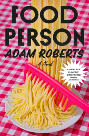 Food Person - Adam Roberts