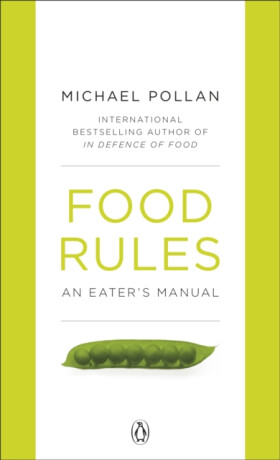 Food Rules - Michael Pollan