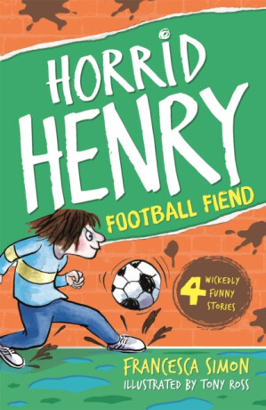 Football Fiend - Francesca Simon