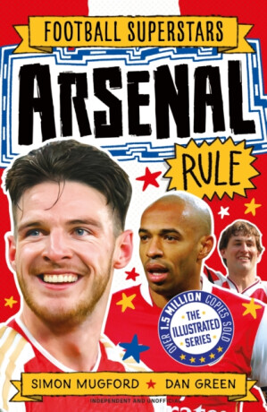 Football Superstars: Arsenal Rule - Simon Mugford
