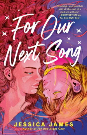 For Our Next Song - Jessica James