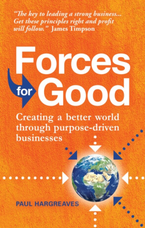 Forces for Good - Paul Hargreaves