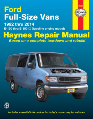 Ford full-size E-150-E-350 petrol vans (1992-2014) Haynes Repair Manual (USA) - Haynes Publishing