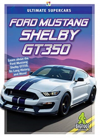 Ford Mustang Shelby GT350 - Tammy Gagne