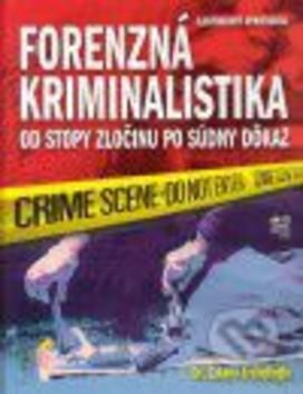 Forenzná kriminalistika - Erzinclioglu Zakaria