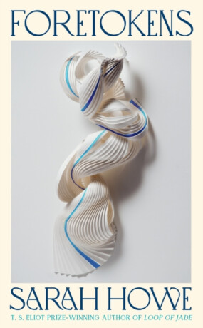 Foretokens - Sarah Howe