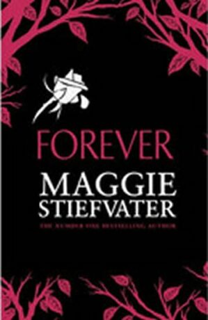 Forever - Maggie Stiefvaterová