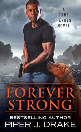 Forever Strong - Piper J. Drake