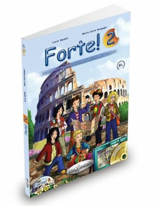 Forte! 2 Libro dello studente ed esercizi + CD Audio + CD ROM - L. Maddii - M.C. Borgogni