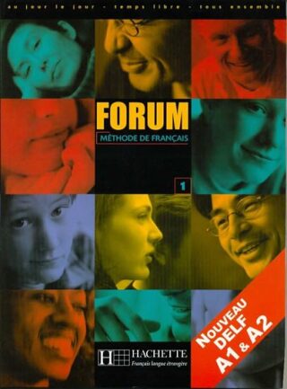 Forum 1/A1-A2 - Livre de l´eleve - Murillo Julio