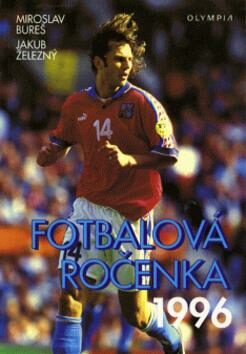 Fotbalová ročenka 1997 - Železný Bureš