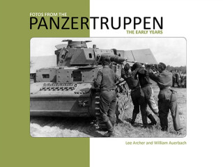 Fotos from the Panzertruppen - Lee Archer,William Auerbach
