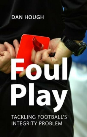 Foul Play - Prof. Dan  Hough
