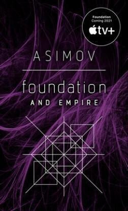 Foundation and Empire - Isaac Asimov