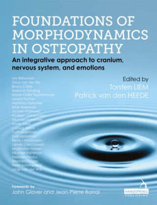 Foundations of Morphodynamics in Osteopathy - Torsten Liem