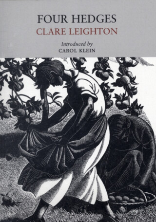 Four Hedges - Clare Leighton