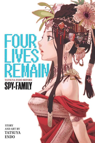 Four Lives Remain: Tatsuya Endo Before Spy x Family - Tacuja Endó