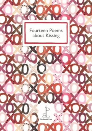 Fourteen Poems about Kissing - Various authors