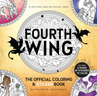 Fourth Wing: The Official Coloring & Sticker Book - Lydia Fenwick