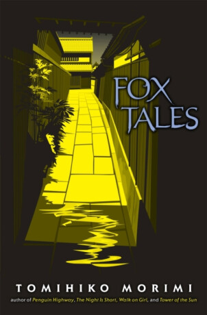 Fox Tales - Tomihiko Morimi,Winifred Bird