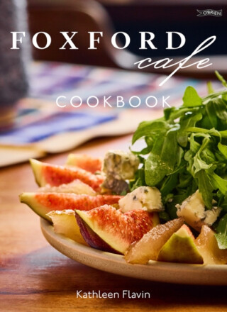 Foxford Cafe Cookbook - Kathleen Flavin