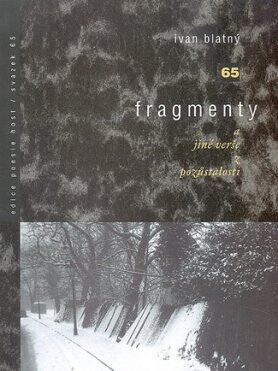 Fragmenty - Ivan Blatný