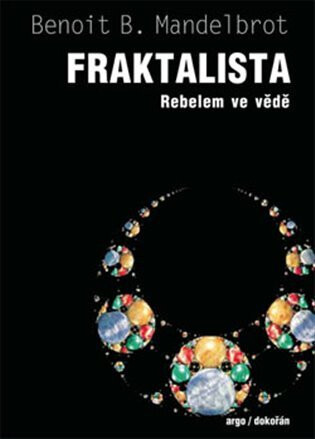 Fraktalista - Benoit Mandelbrot
