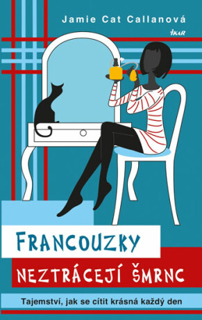 Francouzky neztrácejí šmrnc - Jamie Cat Callanová