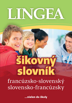 Francúzsko-slovenský slovensko-francúzsky šikovný slovník - 