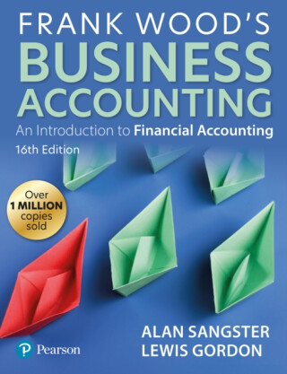 Frank Wood's Business Accounting - Lewis Gordon,Alan Sangster