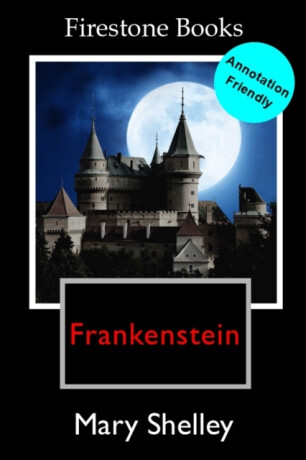 FRANKENSTEIN - Mary W. Shelley