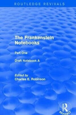 Frankenstein Notebooks - Charles Robinson