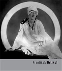 František Drtikol - František Drtikol