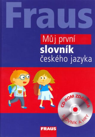 Můj první slovník českého jazyka + CD Rom - neuveden