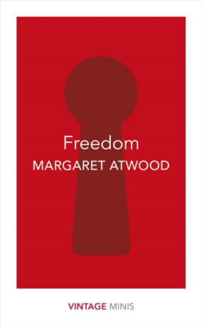 Freedom - Margaret Atwoodová