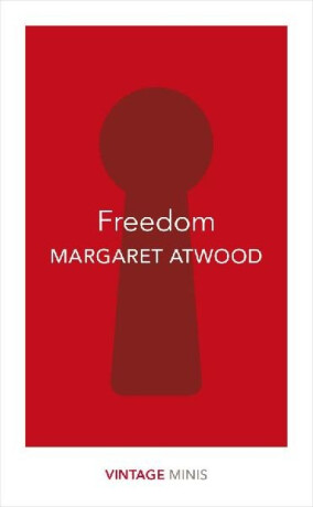 Freedom - Margaret Atwoodová
