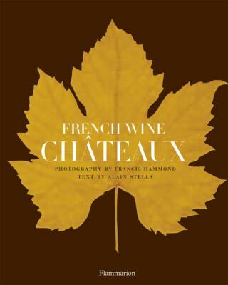 French Wine Chateaux - Alain Stella