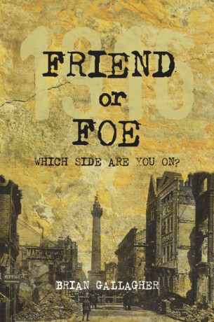 Friend or Foe - Brian Gallagher