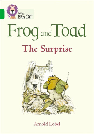 Frog and Toad: The Surprise - Arnold Lobel