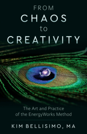 From Chaos to Creativity - Kim  Bellisimo