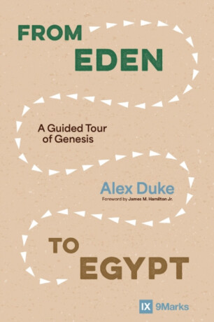 From Eden to Egypt - Alex Duke